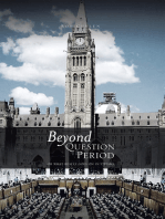 Beyond Question Period: Or What Really Goes on in Ottawa