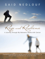 Rage and Resilience: A Journey Through My Beloved’S Battle with Cancer