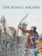 The King's Archer: A Medieval Adventure of the Wars of the Roses