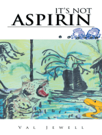It’S Not Aspirin