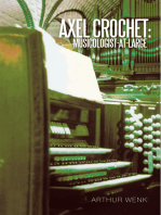 Axel Crochet: Musicologist-At-Large: Quarter Note Tales #3