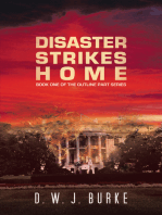 Disaster Strikes Home: Book One of the Outline Part Series