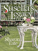 Susella's Legacy: A Mother's Life Lessons to Her Daughter