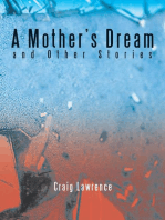 A Mother’S Dream and Other Stories