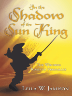 In the Shadow of the Sun King