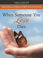 When Someone You Love Dies: Helping a Child Cope with Death