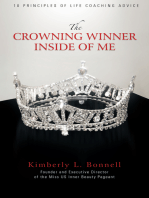 The Crowning Winner Inside of Me: 10 Principles of Life Coaching Advice