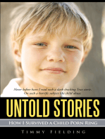 Untold Stories: How I Survived a Child Porn Ring