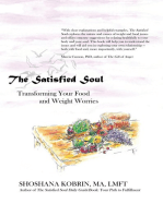 The Satisfied Soul: Transforming Your Food and Weight Worries