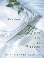 Mint on the Pillow: A Nurse's Story