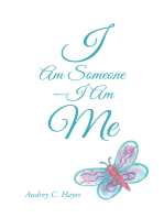 I Am Someone—I Am Me