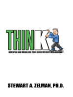 Think: Mindful and Mindless Tools for Weight Management