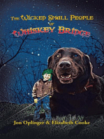 The Wicked Small People of Whiskey Bridge