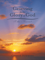 Grieving for the Glory of God: Is There a Tomorrow?