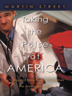 Taking the Pulse of America: A Vanguard Baby Boomer Examines the American Scene