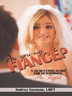 Are You My Fiancé?: A  20 Question Guide for Determining Mr. Right