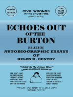 Echoes out of the Burton: Autobiographic Essays of Helen H. Gentry
