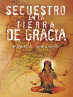 Secuestro En La Tierra De Gracia