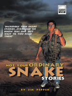 Not Your Ordinary Snake Stories