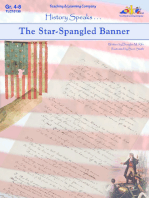 Star Spangled Banner: History Speaks . . .