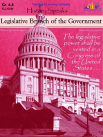 Legislative Branch of the Government: History Speaks . . .