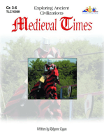 Medieval Times: Exploring Ancient Civilizations