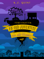 Foreverafter: An Odd Adventure, Part Three: Run-away Runaways