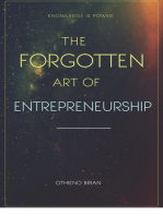 The Forgotten Art of Entrepreneurship