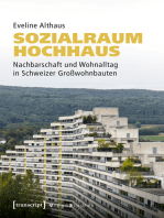 Sozialraum Hochhaus: Nachbarschaft und Wohnalltag in Schweizer Großwohnbauten