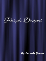 Purple Drapes: A Mother`s Abomination