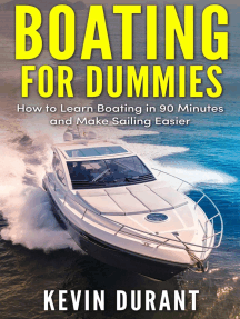 Boating for Dummies: How to Learn Boating in 90 Minutes ...