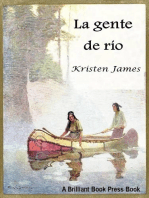 La gente del río: FICTION/Historical