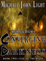 Sherlock Holmes, Converging Darkness