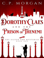 Dorothy Claes and the Prison of Thenemi: The Silver Fox Mysteries, #1