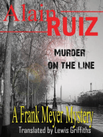 Murder on the Line: Frank Meyer's Mysteries