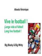 Vive le football !: Big Blacky & Big Whity