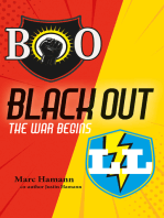 Black Out: The War Begins
