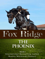 Fox Ridge, The Phoenix, Book 4