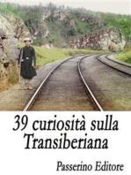39 curiosità sulla Transiberiana