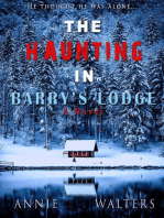 The Haunting in Barry's Lodge