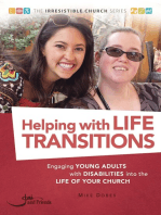 Helping with Life Transitions: Engaging Young Adults with Disabilities Into the Life of Your Church