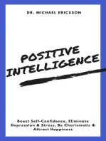 Positive Intelligence