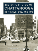 Historic Photos of Chattanooga in the 50s, 60s and 70s