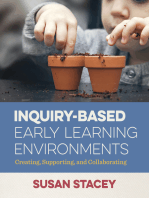 Inquiry-Based Early Learning Environments: Creating, Supporting, and Collaborating