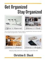 Get Organized, Stay Organized