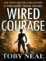 Wired Courage: Paradise Crime Thrillers, #9