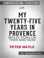 My Twenty-Five Years in Provence: Reflections on Then and Now by Peter Mayle | Conversation Starters