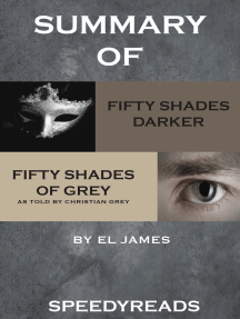 Read Summary Of Fifty Shades Darker And Grey Fifty Shades Of Grey As Told By Christian Boxset Online By Speedyreads Books