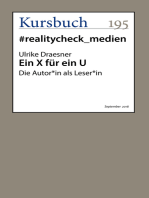 Ein X für ein U: Die Autor*in als Leser*in