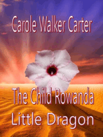 The Child Rowanda, Little Dragon: The Child Rowanda Series, #1